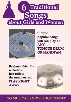 6 Traditional Songs About Girls and Women for Tongue Drum and Handpan (eBook, ePUB) - Winter, Helen