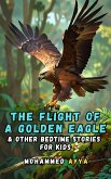 The Flight of a Golden Eagle (eBook, ePUB)