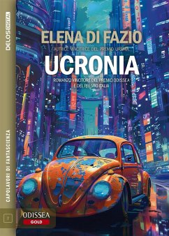 Ucronia (eBook, ePUB) - di Fazio, Elena