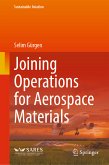 Joining Operations for Aerospace Materials (eBook, PDF)