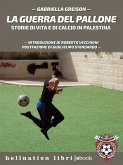 La guerra del pallone (eBook, ePUB)