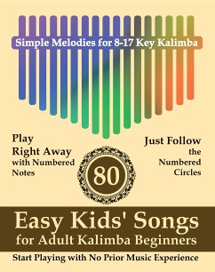 80 Easy Kids' Songs for Adult Kalimba Beginners (eBook, ePUB) - Winter, Helen