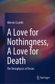 A Love for Nothingness, A Love for Death (eBook, PDF)