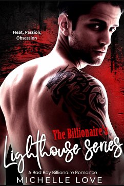 The Billionaire's Lighthouse Series (eBook, ePUB) - Love, Michelle