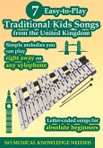 7 Easy-To-Play Kids Songs From the United Kingdom to Play on Any Xylophone (eBook, ePUB)