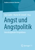 Angst und Angstpolitik (eBook, PDF)