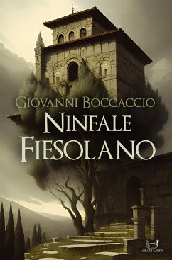 Ninfale Fiesolano (eBook, ePUB) - Boccaccio, Giovanni