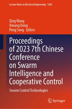 Proceedings of 2023 7th Chinese Conference on Swarm Intelligence and Cooperative Control (eBook, PDF)