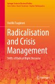 Radicalisation and Crisis Management (eBook, PDF)