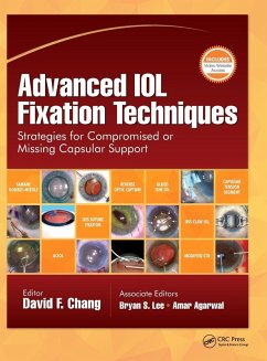 Advanced IOL Fixation Techniques - Chang, David F. Advanced IOL Fixation Techniques - Chang, David F.