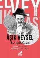 Bir Halk Ozani Asik Veysel - Ben Kimim - N. Varli, Naz