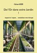 De l'Or dans votre Jardin ! - Bild 1