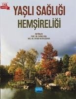 Yasli Sagligi Hemsireligi - Kolektif