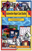 Automotive Repair Case Studies