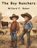 The Boy Ranchers