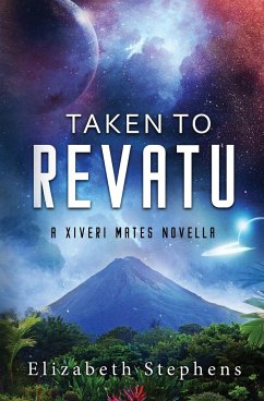 Taken to Revatu - Stephens, Elizabeth