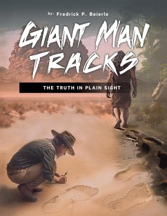 Giant Man Tracks - Beierle, Fredrick P.