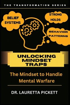 UNLOCKING MINDSET TRAPS - Pickett, Lauretta