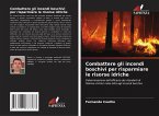 Combattere gli incendi boschivi per risparmiare le risorse idriche