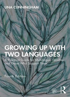 Growing Up with Two Languages - Cunningham, Una