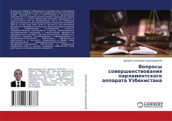 Cover Voprosy sowershenstwowaniq parlamentskogo apparata Uzbekistana