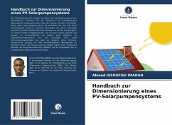 Handbuch zur Dimensionierung eines PV-Solarpumpensystems - ISSOUFOU IMADAN, Ahmed