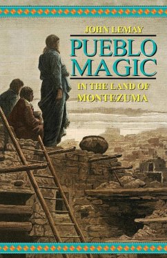 Pueblo Magic - Lemay, John
