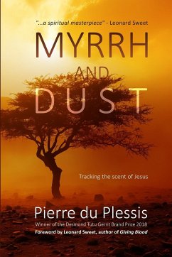 Myrrh and Dust - Du Plessis, Pierre