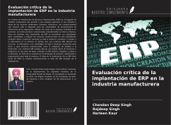 Evaluación crítica de la implantación de ERP en la industria manufacturera - Singh, Chandan Deep; Singh, Rajdeep; Kaur, Harleen