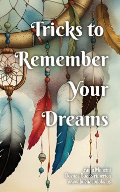 Tricks to Remember Your Dreams - Mancini, Anna