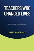 Teachers Who Changed Lives