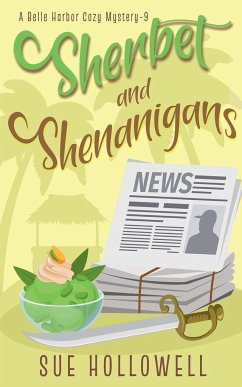 Sherbet and Shenanigans - Hollowell, Sue