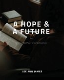 A Hope and a Future