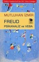 Freud Psikanaliz ve Veba - Izmir, Mutluhan