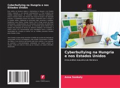 Cyberbullying na Hungria e nos Estados Unidos - Sonkoly, Anna