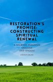 Restoration's Promise