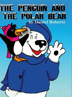 The Penguin and the Polar Bear - Roberts, Daniel