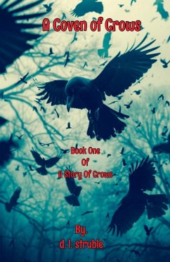 A Coven of Crows - Struble, D. L.