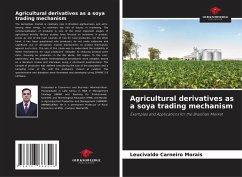 Agricultural derivatives as a soya trading mechanism - Carneiro Morais, Leucivaldo