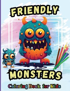 Friendly Monsters Coloring Book For Kids - Elena