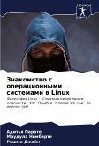 Znakomstwo s operacionnymi sistemami w Linux