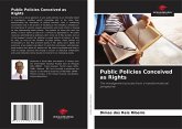 Public Policies Conceived as Rights