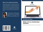 Web 2.0 im schulischen Kontext