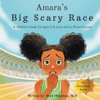 Amara's Big Scary Race