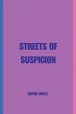 Streets of Suspicion