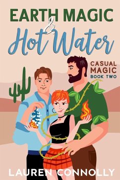 Earth Magic & Hot Water - Connolly, Lauren