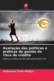 Avaliação das políticas e práticas de gestão do risco de crédito