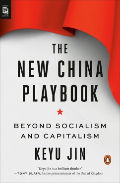 The New China Playbook - Jin, Keyu