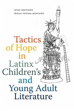 Cover Tactics of Hope in Latinx Children's and Young Adult Literature