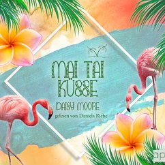 Mai Tai Küsse (MP3-Download) - Moore, Daisy